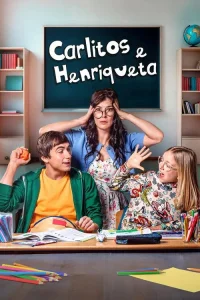 Carlitos & Henriqueta - Poster