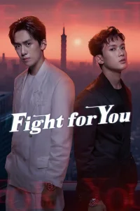 Fight for You - Series Poster