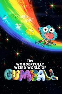 The Wonderfully Weird World of Gumball - Poster