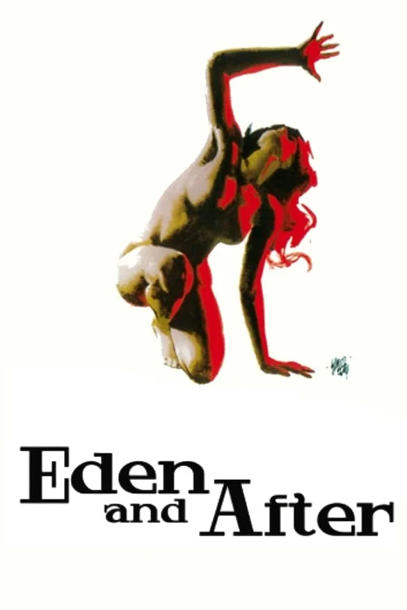 Eden ve Sonrası