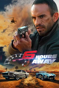 على بعد ست ساعات - Poster