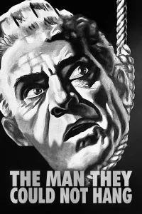 The Man They Could Not Hang - Poster