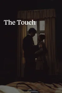 The Touch - Poster