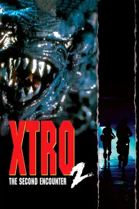 Xtro 2: The Second Encounter - Poster