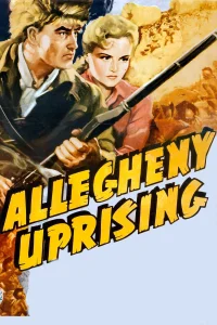 Allegheny Uprising - Poster