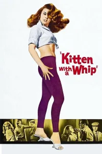Kitten with a Whip - Poster