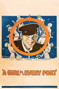 A Girl in Every Port - Poster