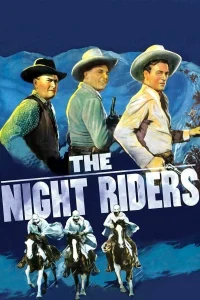 The Night Riders - Poster