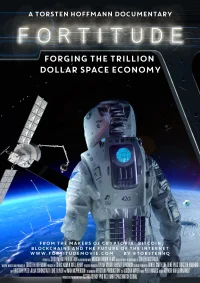 Fortitude: Forging the Trillion Dollar Space Economy - Poster