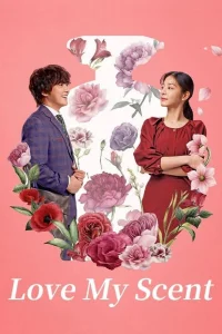 Love My Scent - Poster