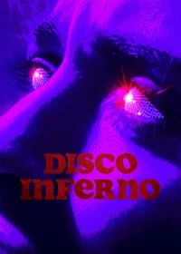 Disco Inferno - Poster