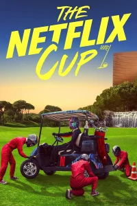 The Netflix Cup - Poster