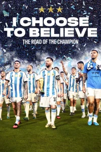 من انتخاب می‌کنم که باور کنم - Poster