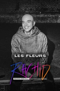 Rachid Badouri: Les fleurs du tapis - Poster