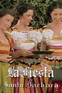 La Fiesta de Santa Barbara - Poster