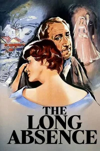 The Long Absence - Poster