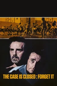 The Case Is Closed, Forget It - Poster