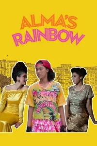 Alma's Rainbow - Poster
