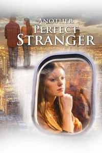 Another Perfect Stranger - Poster