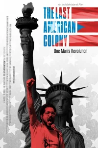The Last American Colony - Poster