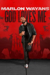 Marlon Wayans: God Loves Me - Poster