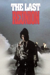 The Last Reunion - Poster