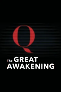 The Great Awakening: QAnon - Poster