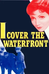 I Cover the Waterfront - Poster
