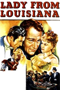 Lady from Louisiana - Poster