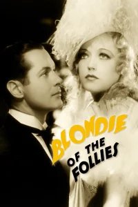 Blondie of the Follies - Poster