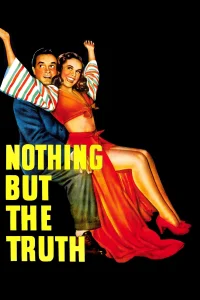 Nothing But the Truth - Poster