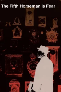 The Fifth Horseman Is Fear - Poster