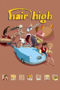 Hair High - Poster