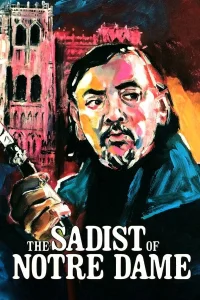 The Sadist of Notre Dame - Poster