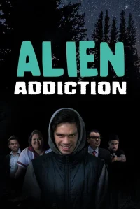 Alien Addiction - Poster