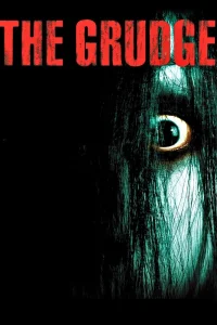 The Grudge - Poster