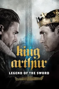 Kral Arthur: Kılıç Efsanesi