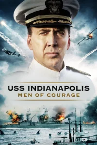 USS Indianapolis: Cesurların Adamları