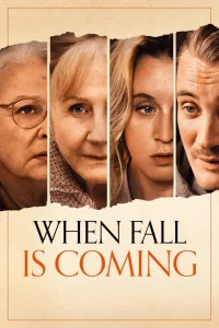 When Fall Is Coming