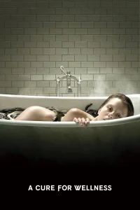 A Cure for Wellness