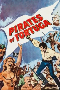 Pirates of Tortuga - Poster