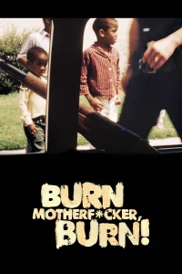 Burn Motherfucker, Burn! - Poster
