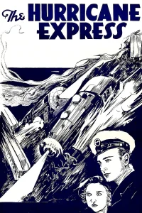 The Hurricane Express - Poster