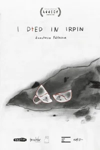 I Died in Irpin - Poster