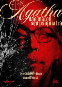 Agatha Didn't Kill Her Psychiatrist - Poster