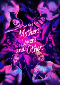Mothers, Lovers and Others - Poster