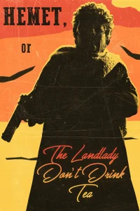 Hemet, or the Landlady Don't Drink Tea - Poster