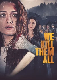 نقتلهن جميعاً - Poster