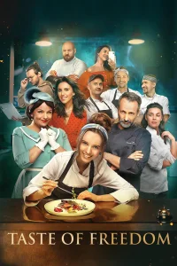 Taste of Freedom - Poster