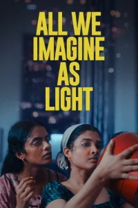 All We Imagine as Light - Poster